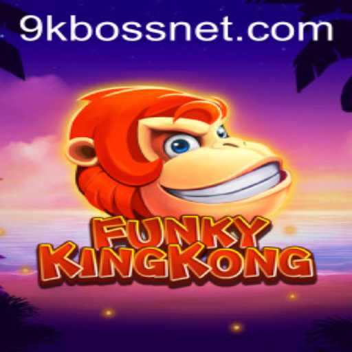 Unleashing Adventure: A Dive into FunkyKingKong and the Legendary 9KBOSS