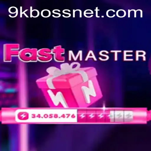 Exploring the Thrills of FastMaster: The Ultimate 9KBOSS Challenge