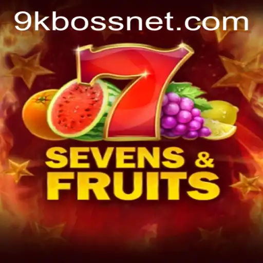 SevensFruits: A Thrilling Journey with 9KBOSS