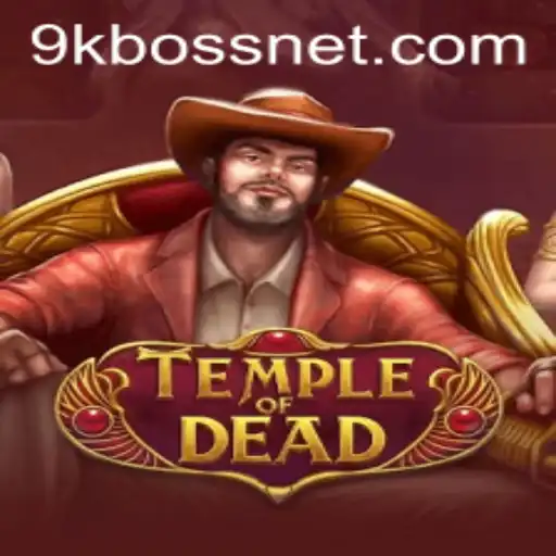 Discover the Enigmatic World of TempleofDead and Master the 9KBOSS Challenge