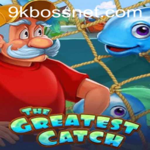 TheGreatestCatch: Navigating the World of 9KBOSS
